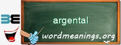 WordMeaning blackboard for argental